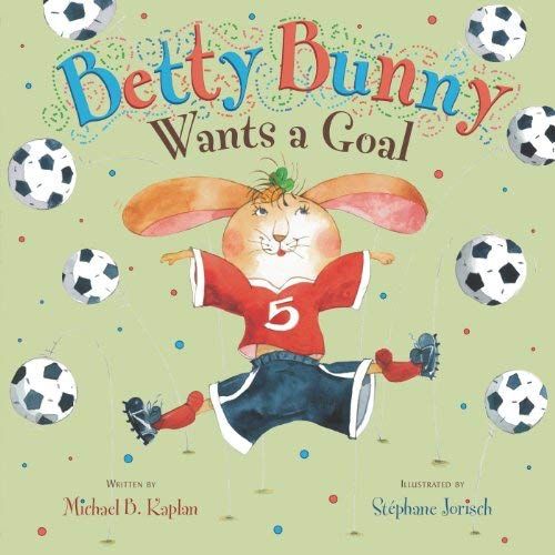 Betty Bunny Wants A Goal