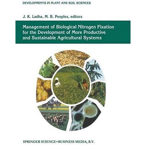 Management Of Biological Nitrogen Fixation For The Development Of More Productive And Sustainable Agricultural Systems