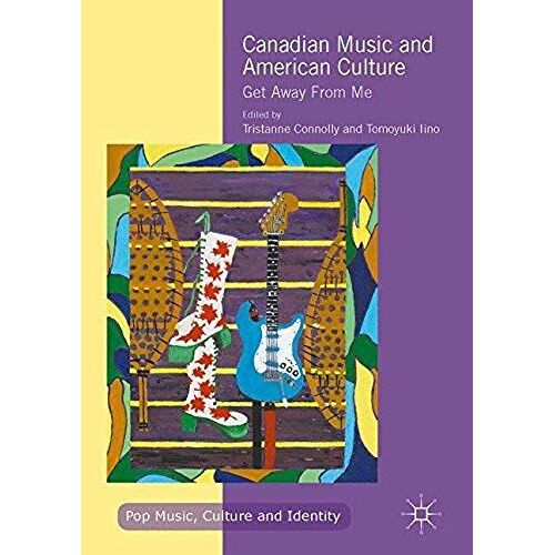 Canadian Music And American Culture