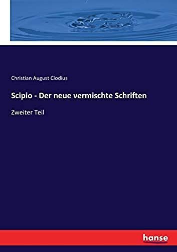Scipio - Der Neue Vermischte Schriften