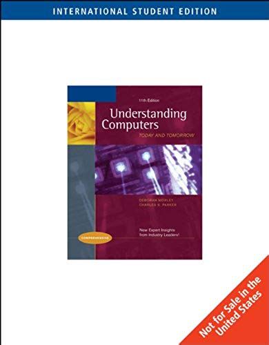 Understanding Computers: Today And Tomorrow, Comprehensive (Ise)