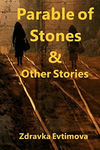 Parable Of Stones & Other Stories