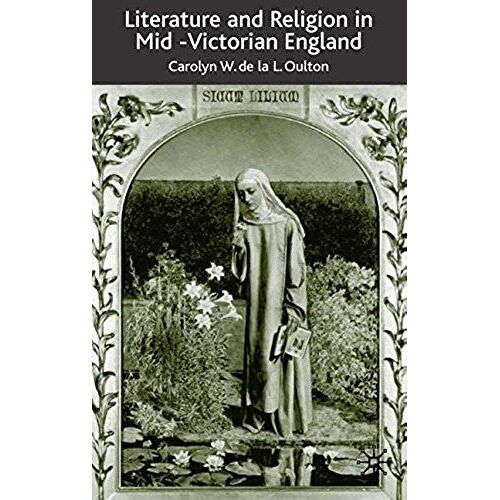 Literature And Religion In Mid-Victorian England