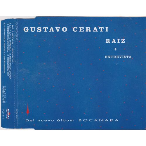 C D Gustavo Cerati Raiz + Entrevista Pressage Argentina