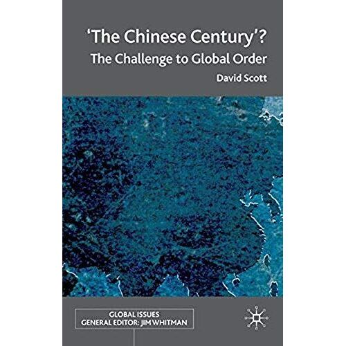 'the Chinese Century'?