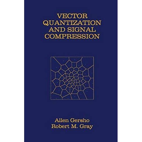 Vector Quantization And Signal Compression