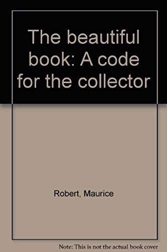 The Beautiful Book: A Code For The Collector