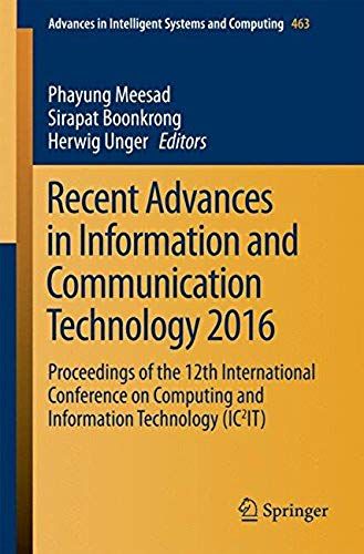 Recent Advances In Information And Communication Technology 2016