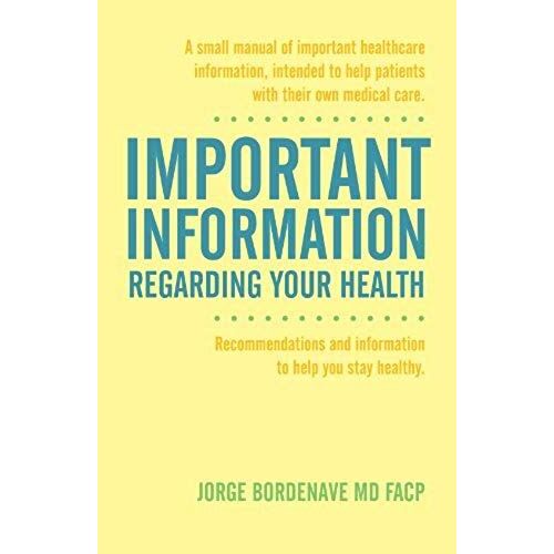Important Information Regarding Your Health / Informacion Importante De La Salud
