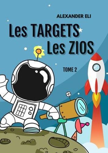 Les Targets ** Les Zios
