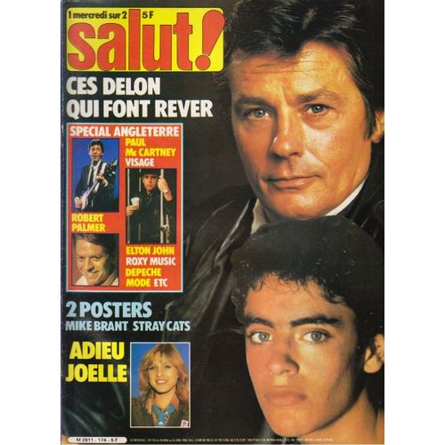 Salut 174 1982 Delon/Joelle/Balavoine/Goldman/Generation 60/Karen Cheryl/Visage/Depeche Mode/Palmer/Elton John/Mike Brant/Queen/Sheila/Daniel Auteuil
