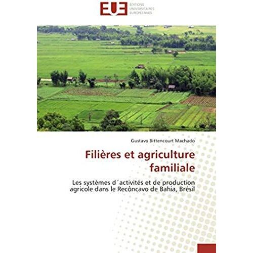 Filières Et Agriculture Familiale