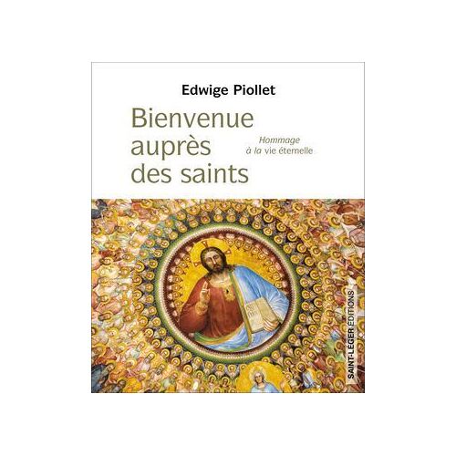 Bienvenue Auprès Des Saints