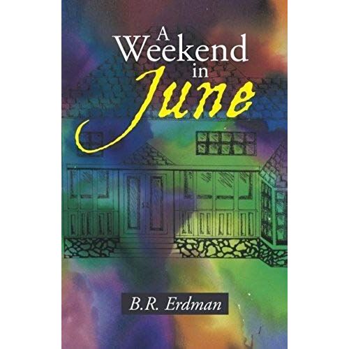 A Weekend In June