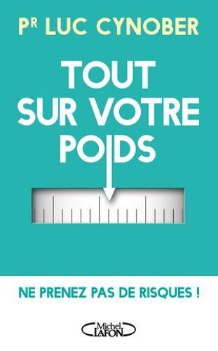 Tout Sur Votre Poids