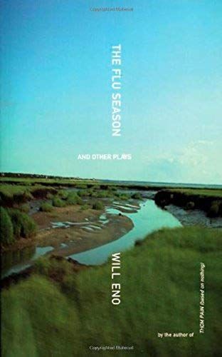 The Flu Season And Other Plays