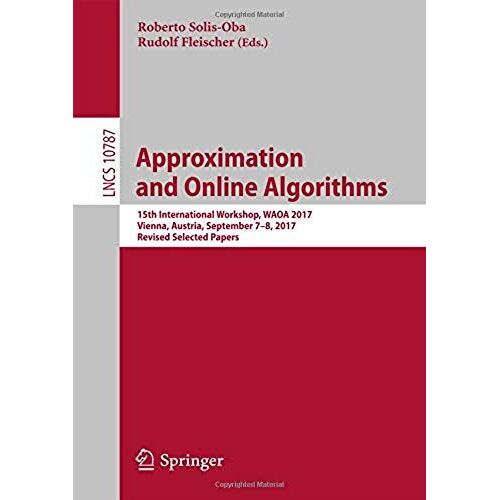Approximation And Online Algorithms