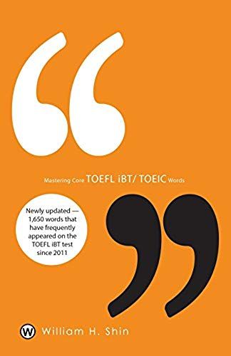 Mastering Core Toefl Ibt/Toeic Words