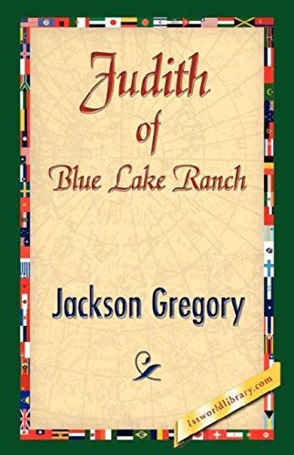 Judith Of Blue Lake Ranch