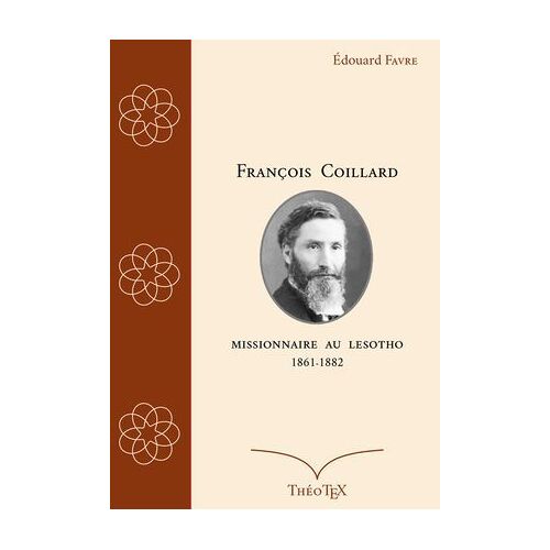 François Coillard, Missionnaire Au Lesotho, 1861-1882