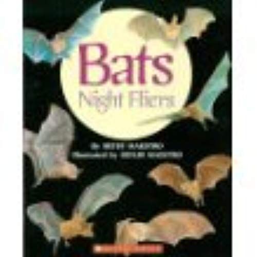 Bats: Night Fliers