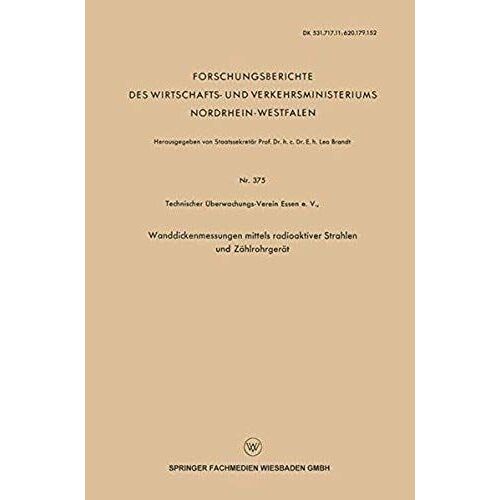 Wanddickenmessungen Mittels Radioaktiver Strahlen Und Zählrohrgerät