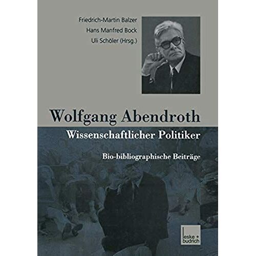 Wolfgang Abendroth Wissenschaftlicher Politiker