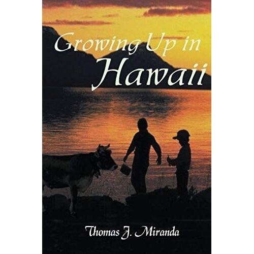 Growing Up In Hawaii