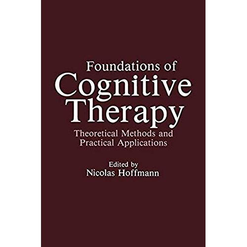 Foundations Of Cognitive Therapy