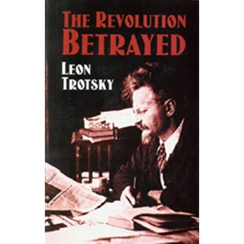 The Revolution Betrayed