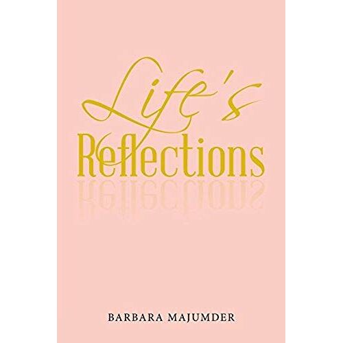 Life's Reflection