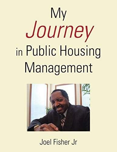 My Journey In Public Housing Management