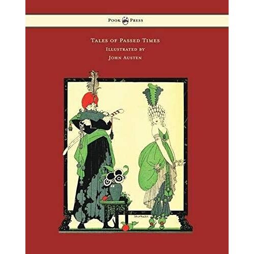 Tales Of Passed Times - Illustrated By John Austen