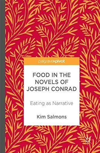Food In The Novels Of Joseph Conrad