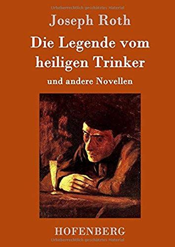 Die Legende Vom Heiligen Trinker