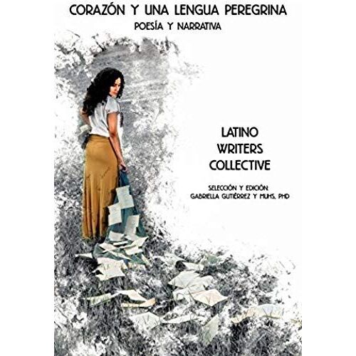 Corazón Y Una Lengua Peregrina