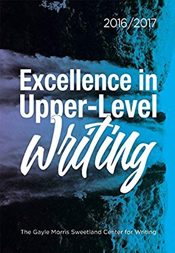 Excellence In Upper-Level Writing 2016/2017