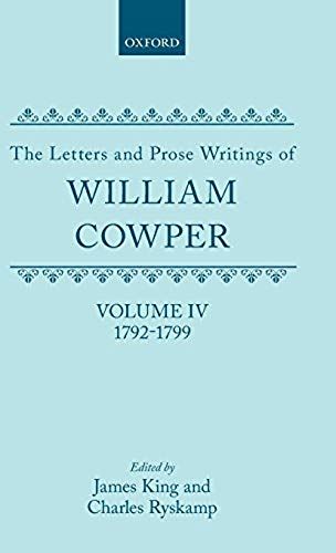 The Letters And Prose Writings Of William Cowper