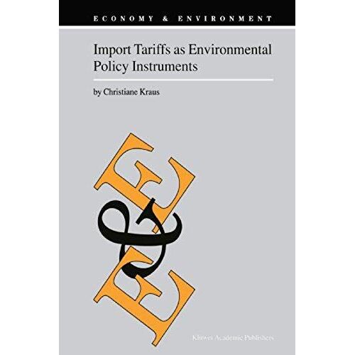 Import Tariffs As Environmental Policy Instruments