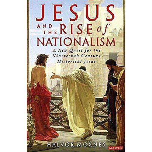 Jesus And The Rise Of Nationalism