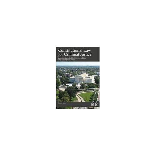 Constitutional Law For Criminal Justice