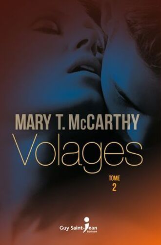 Volages, Tome 2