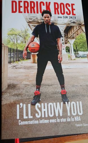 Derrick Rose I Ll Show You