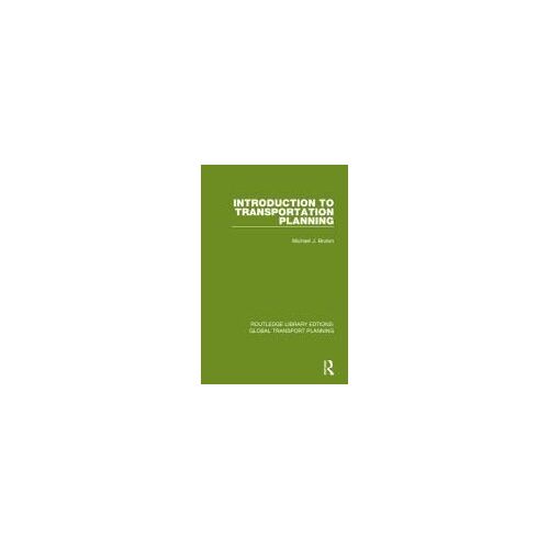 Introduction To Transportation Planning