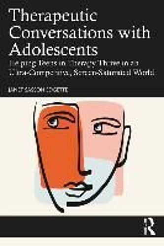 Therapeutic Conversations With Adolescents