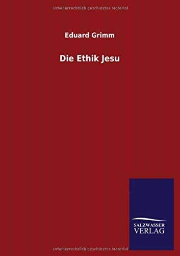 Die Ethik Jesu