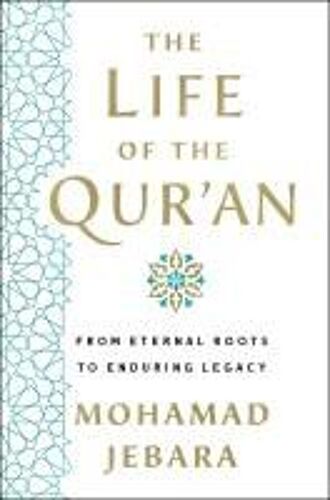 The Life Of The Qur'an