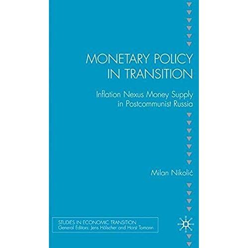 Monetary Policy In Transition