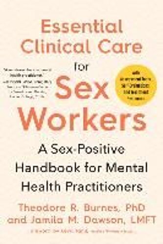 Essential Clinical Care For Sex Workers