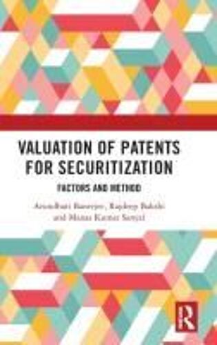 Valuation Of Patents For Securitization